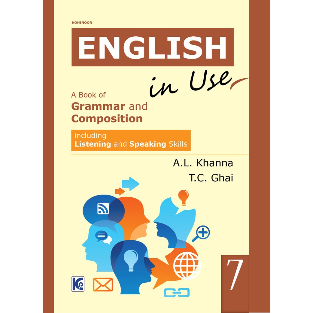Kohinoor's English in Use: Grammar & Composition (Classes 7)